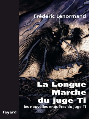 cover image of La Longue Marche du juge Ti